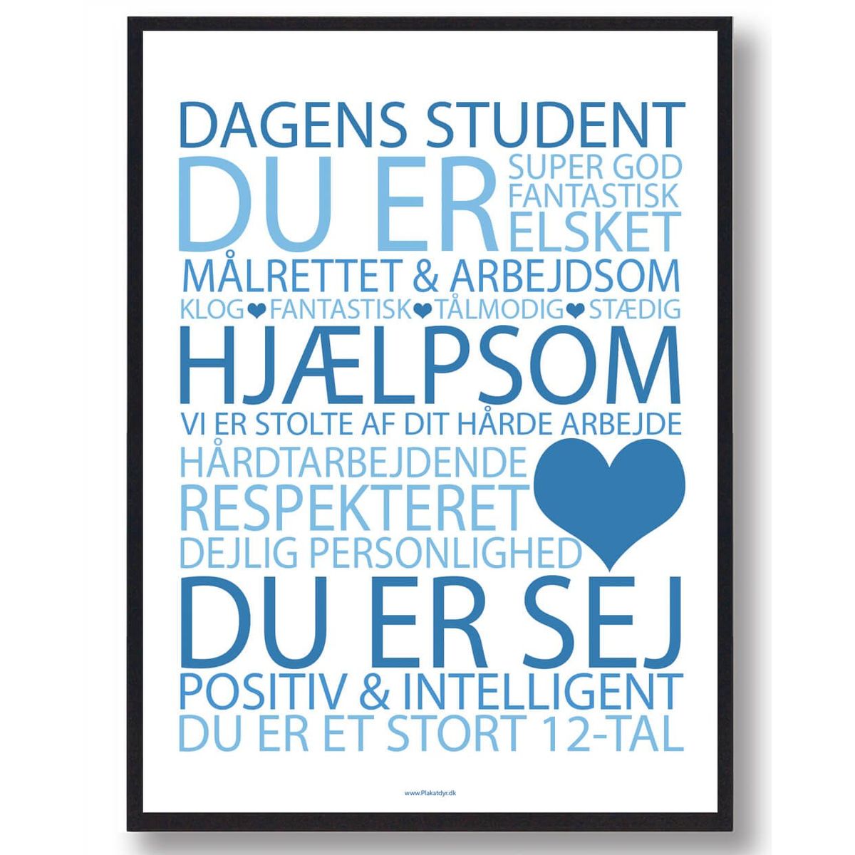 Dagens student plakat - blå (Størrelse: L - 50x70cm (B2))