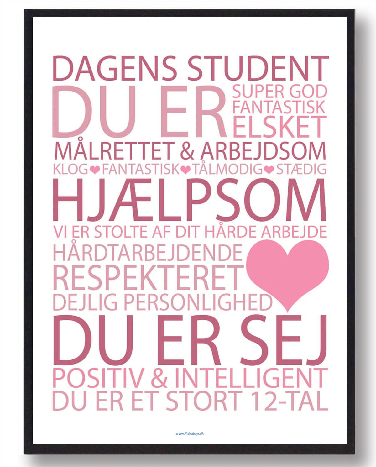 Dagens student plakat - lyserød (Størrelse: L - 50x70cm (B2))