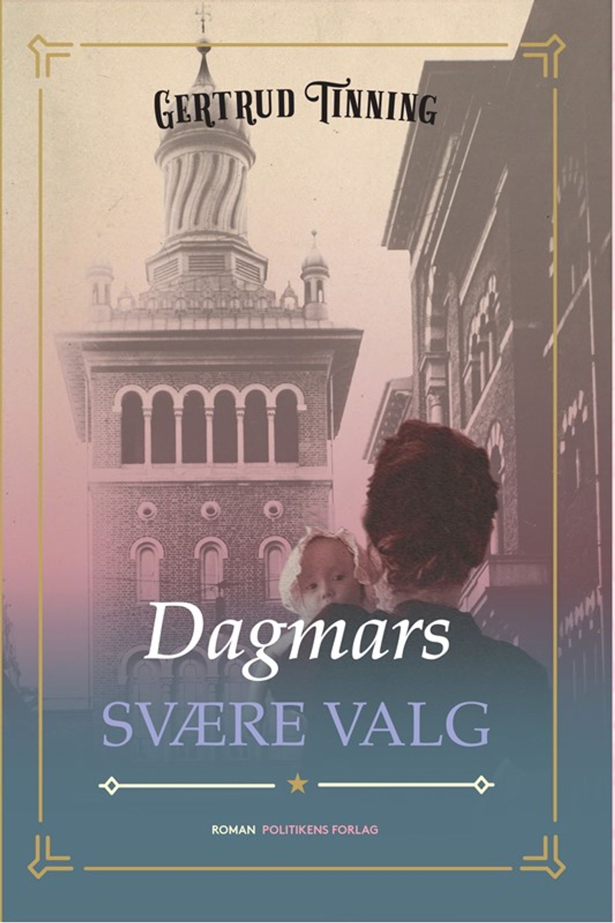 Dagmars svære valg