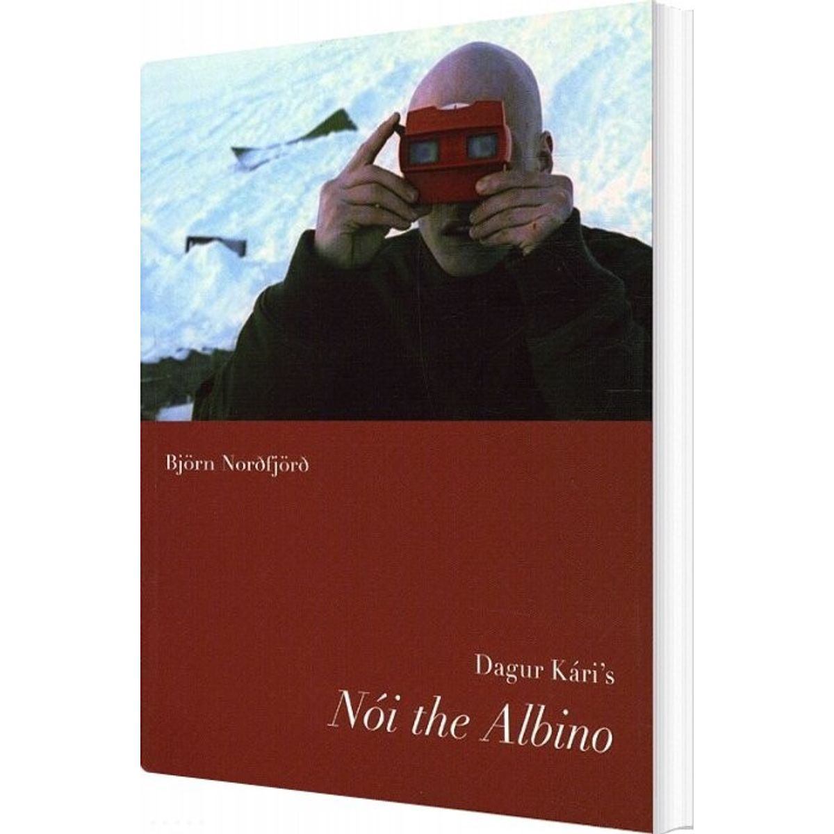 Dagur Kári's Noi The Albino/nói Albínói - Björn Nordfjörd - English Book