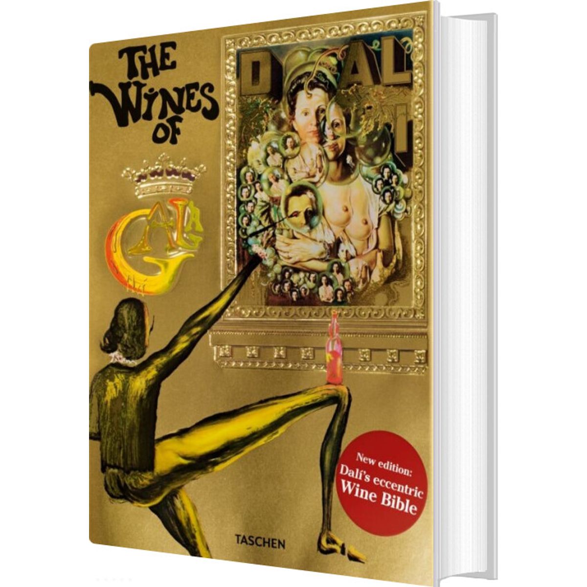 Dali: The Wines Of Gala - Hans Werner Holzwarth - English Book