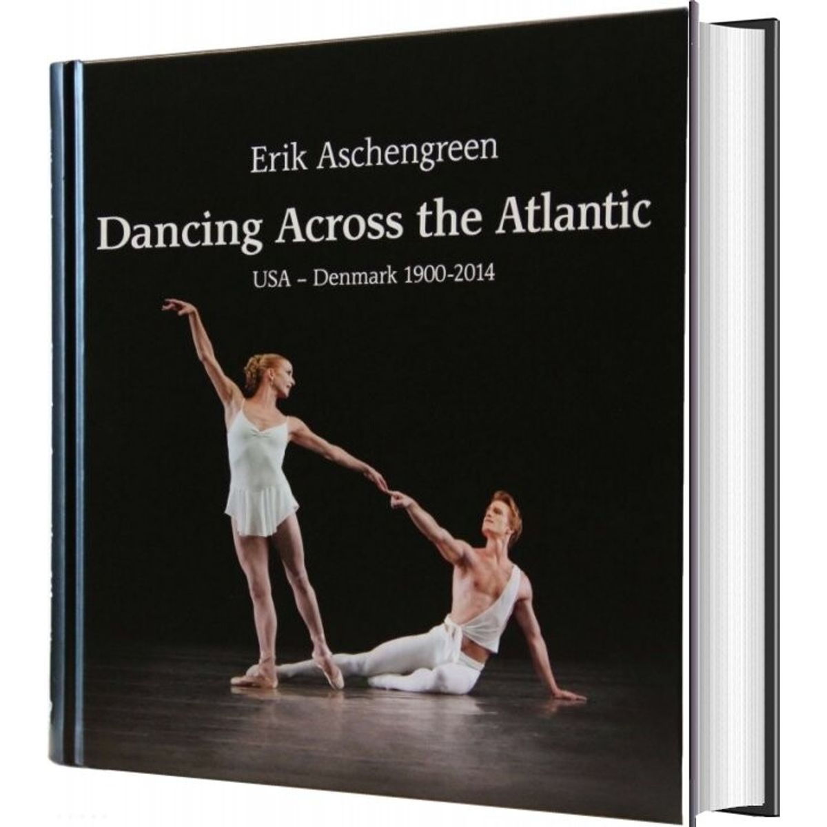 Dancing Across The Atlantic - Erik Aschengreen - English Book