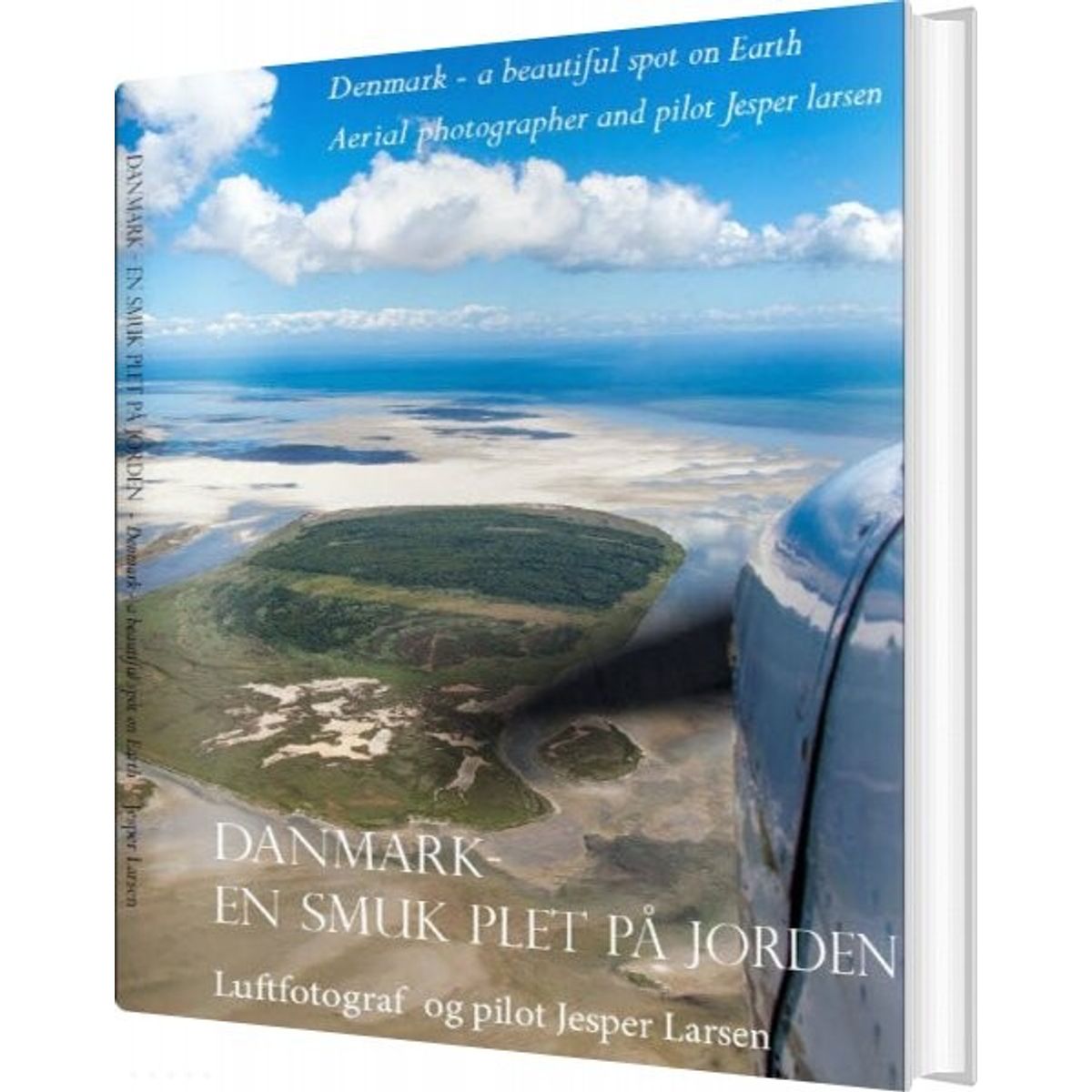 Danmark - En Smuk Plet På Jorden - Jesper Larsen - English Book