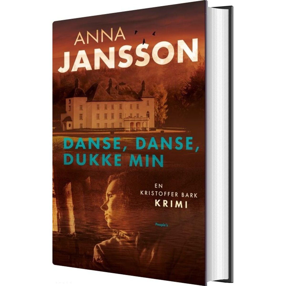 Danse, Danse, Dukke Min - Anna Jansson - Bog