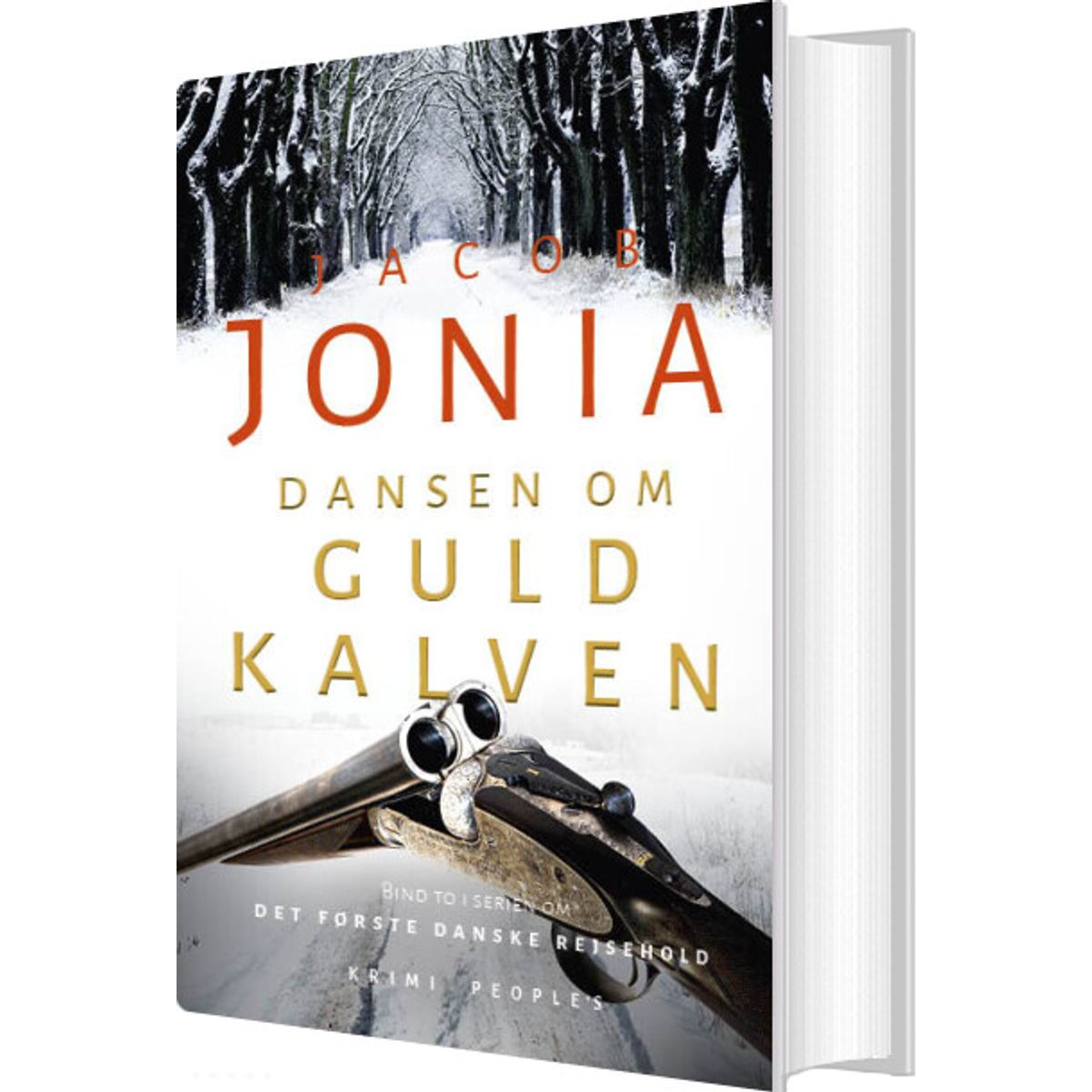 Dansen Om Guldkalven - Jacob Jonia - Bog