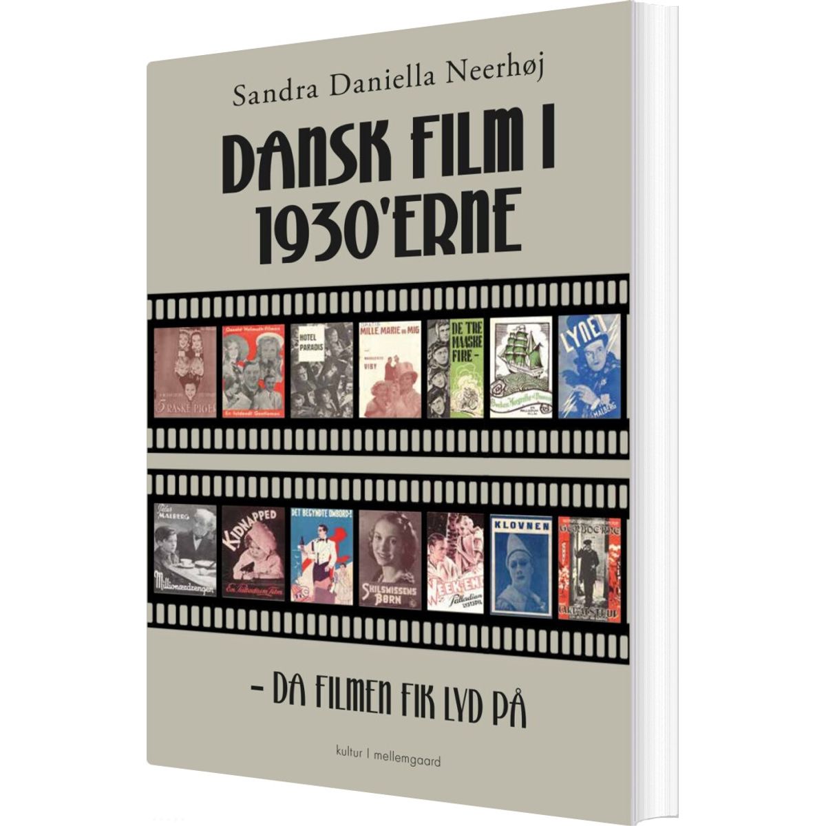 Dansk Film I 1930'erne - Sandra Daniella Neerhøj - Bog