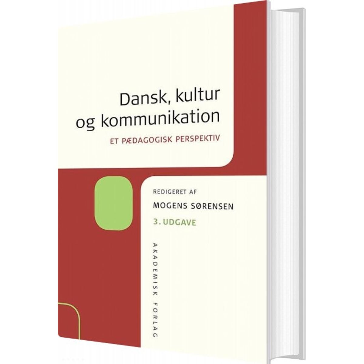 Dansk, Kultur Og Kommunikation - Mogens Sørensen - Bog