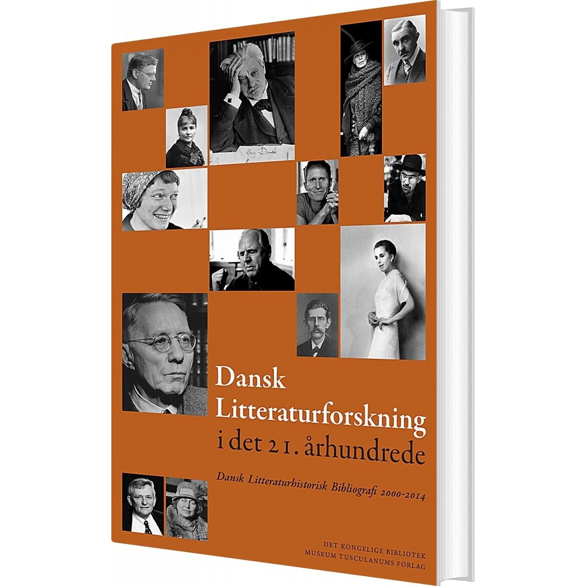 Dansk Litteraturforskning I Det 21. århundrede - Aage Jørgensen - Bog