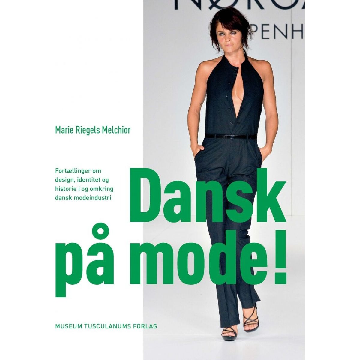 Dansk På Mode! - Marie Riegels Melchior - Bog