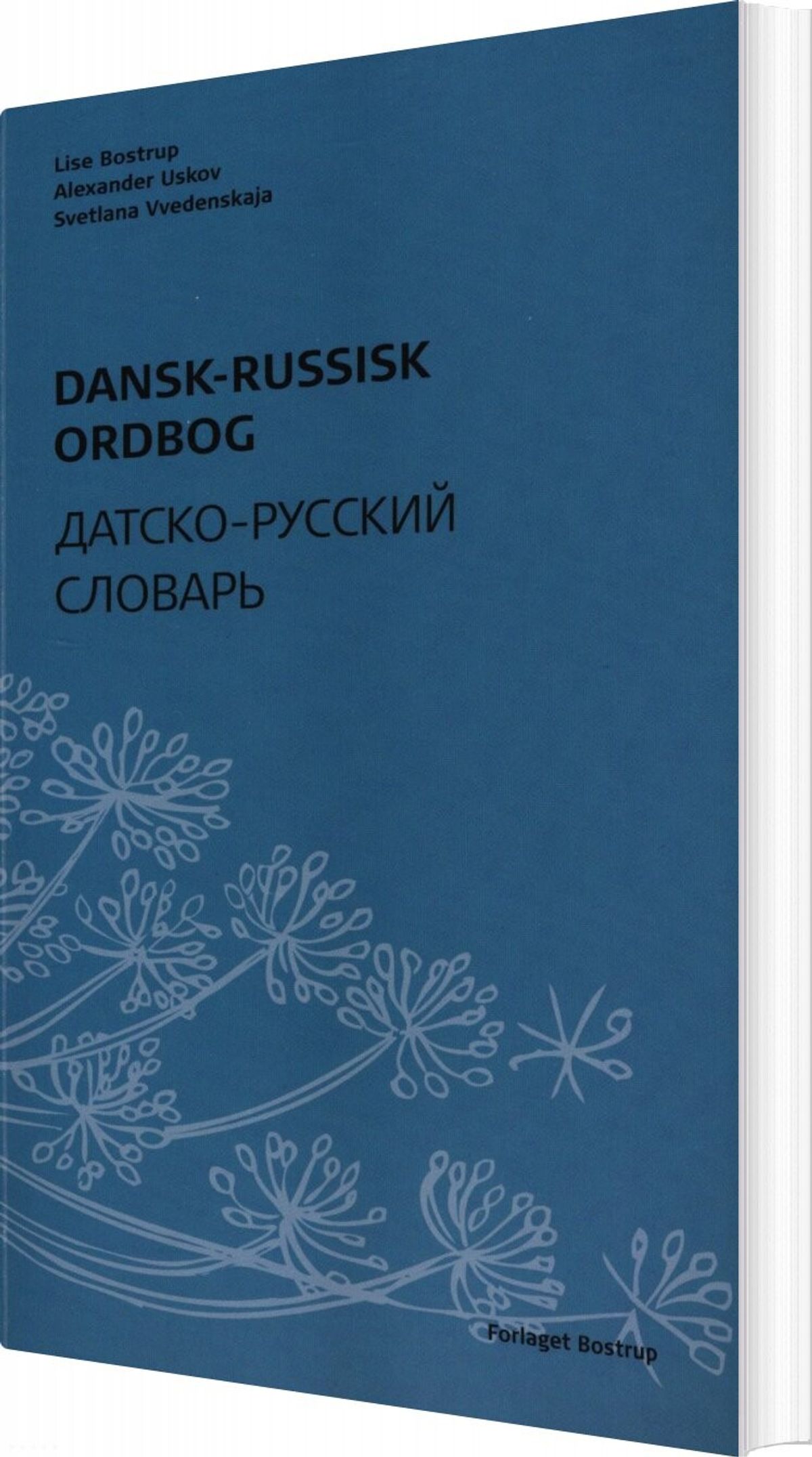 Dansk-russisk Ordbog - Lise Bostrup - Bog