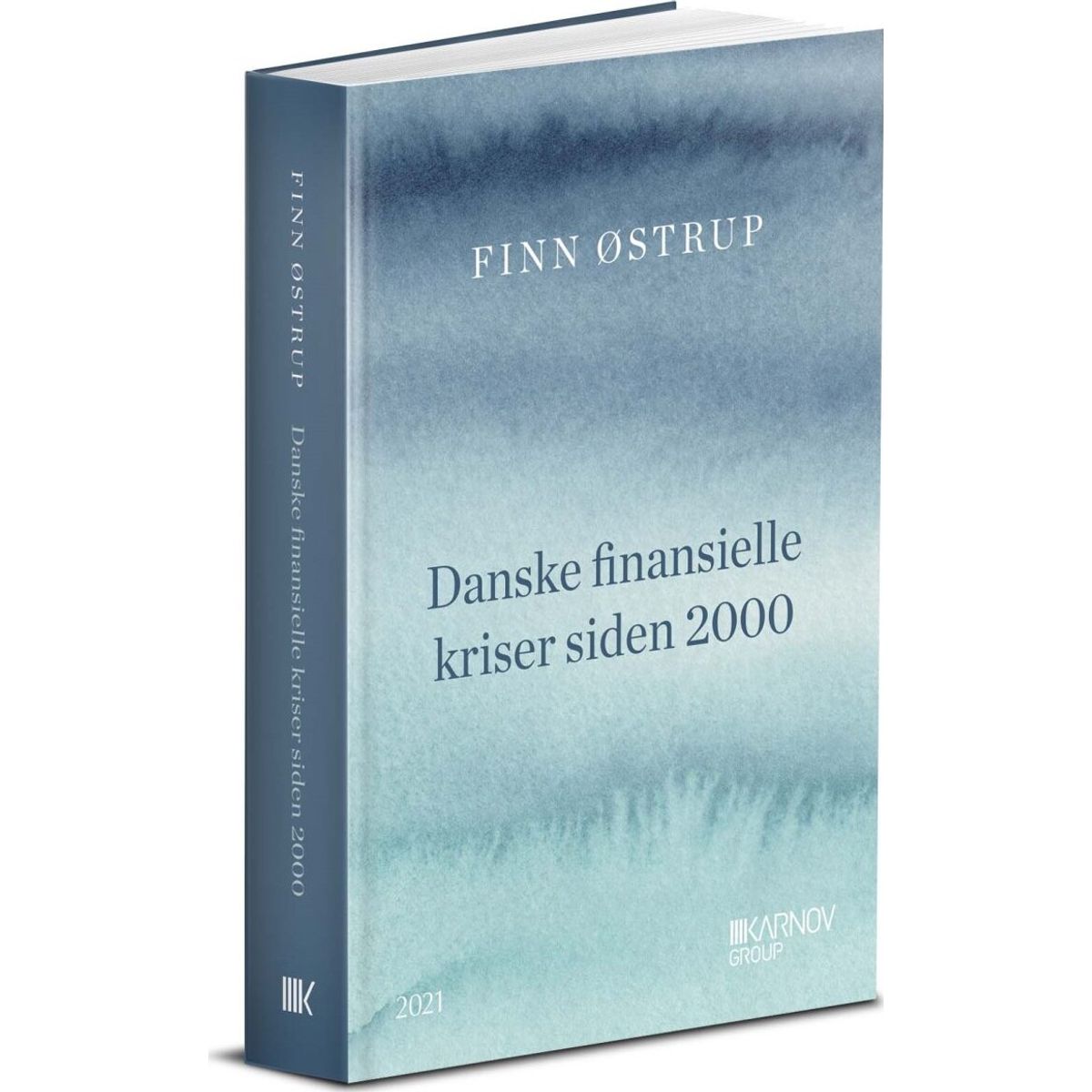 Danske Finansielle Kriser Siden 2000 - Finn østrup - Bog