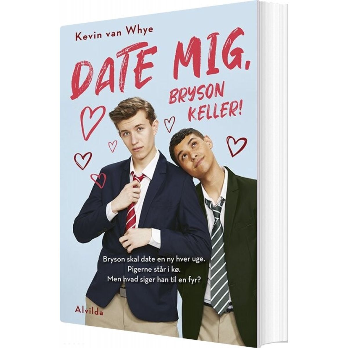 Date Mig, Bryson Keller! - Kevin Van Whye - Bog