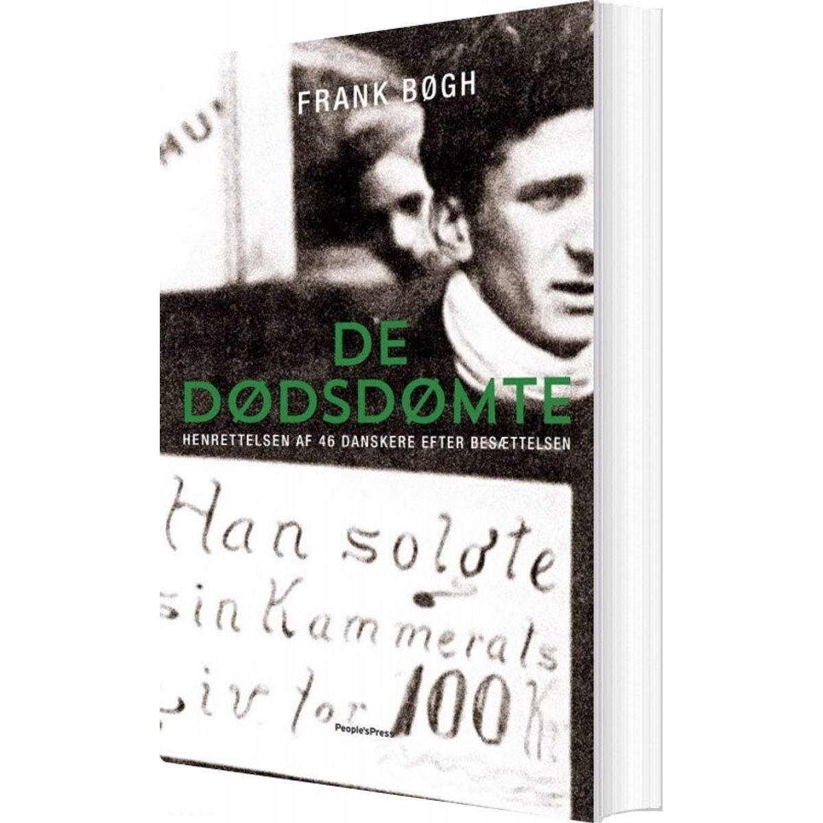 De Dødsdømte - Frank Bøgh - Bog