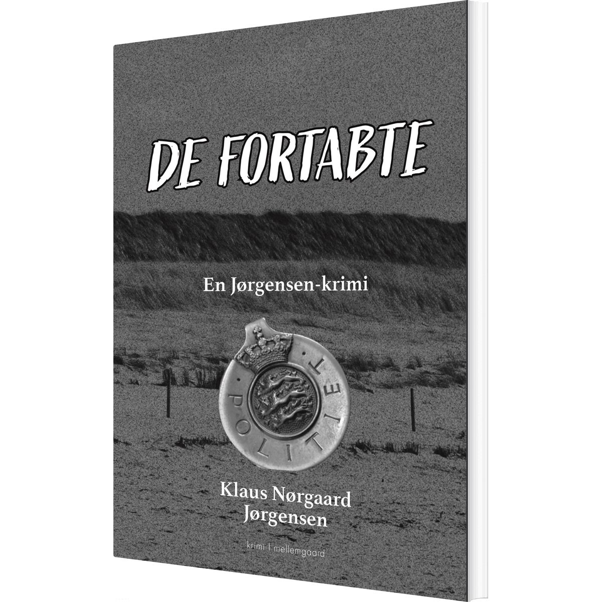 De Fortabte - Klaus Nørgaard Jørgensen - Bog