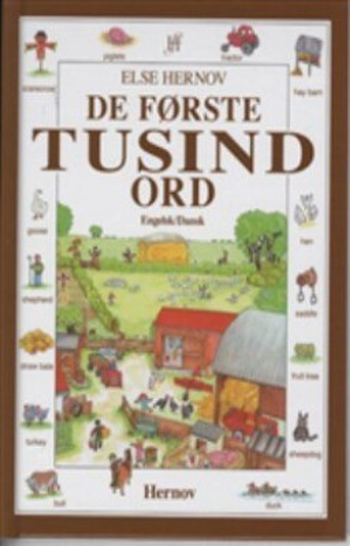 De Første Tusind Ord - Engelsk/dansk - Else Hernov - Bog