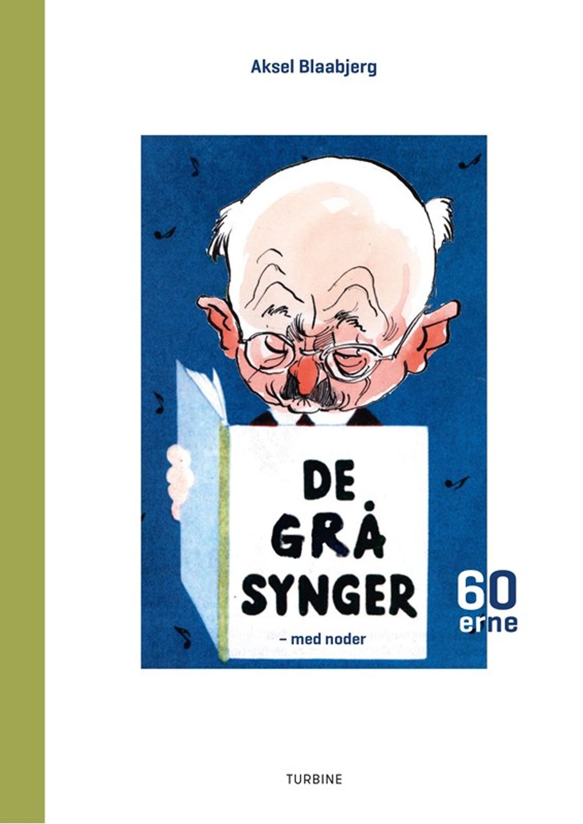 De grå synger 1960'erne