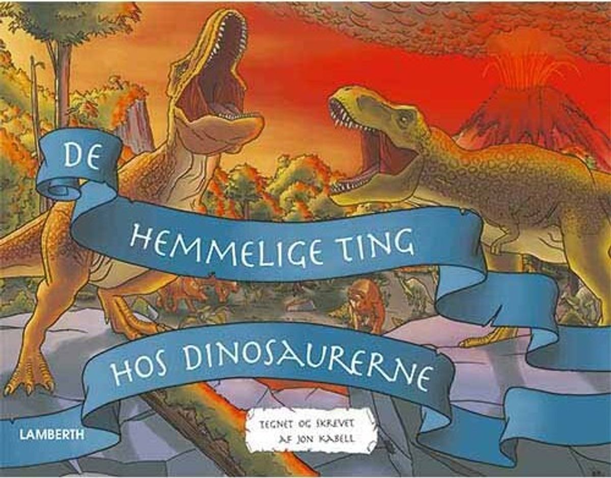 De Hemmelige Ting Hos Dinosaurerne - Jon Kabell - Bog