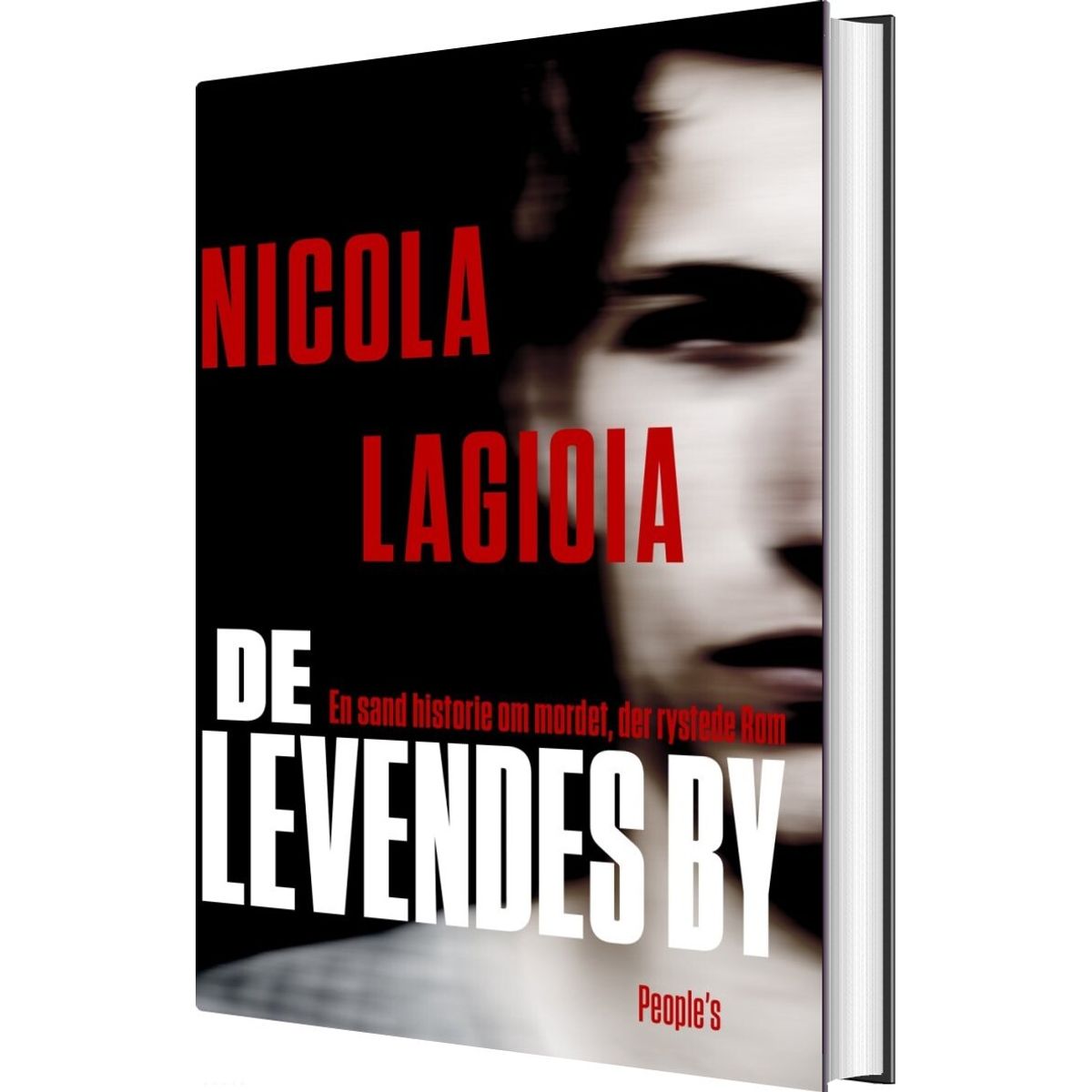 De Levendes By - Nicola Lagioia - Bog