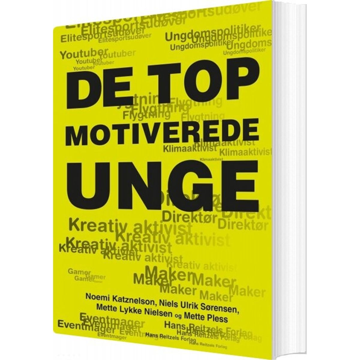 De Topmotiverede Unge - Noemi Katznelson - Bog