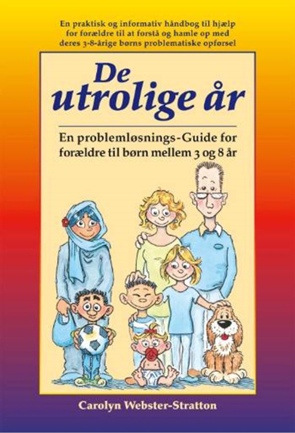 De utrolige år