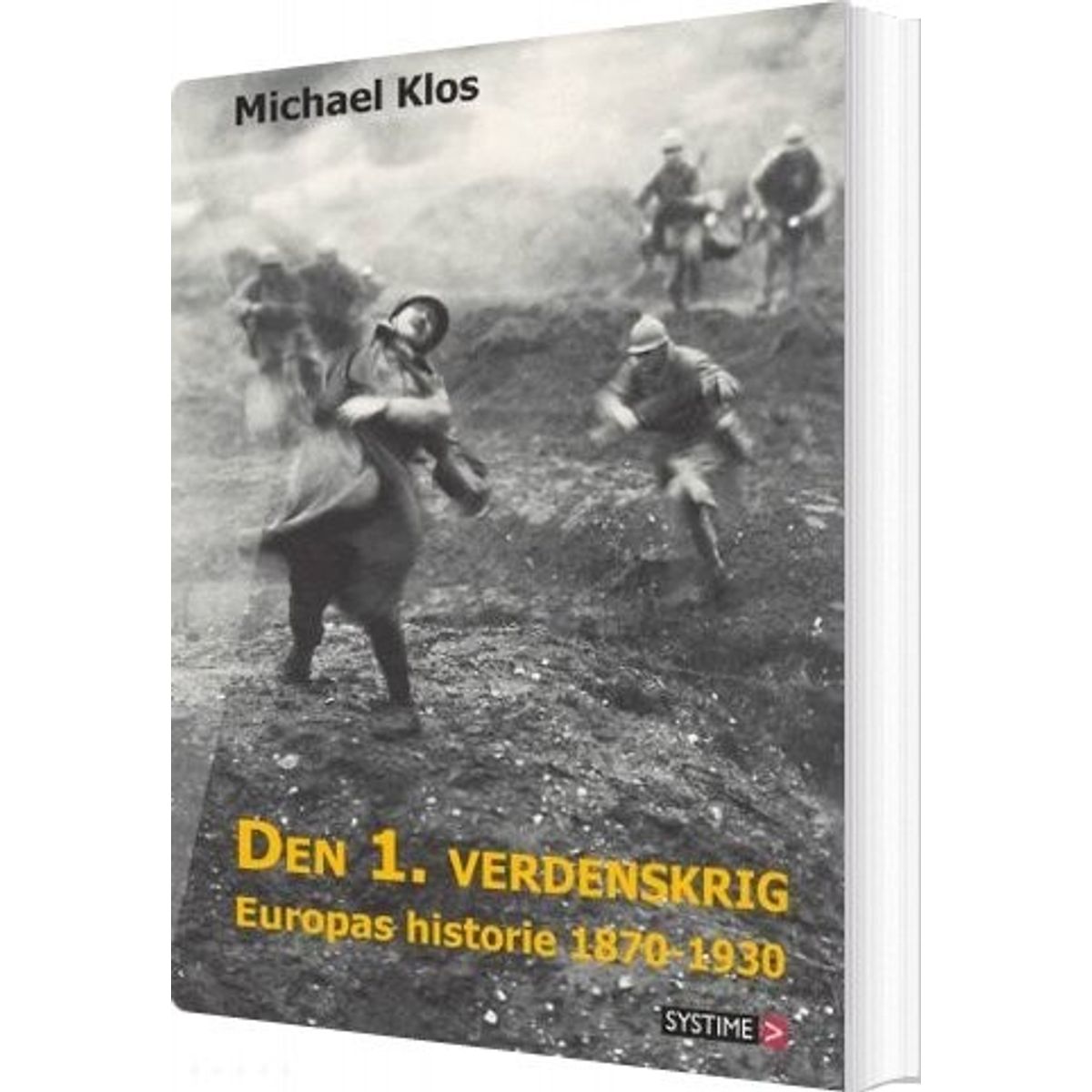 Den 1. Verdenskrig - Michael Klos - Bog