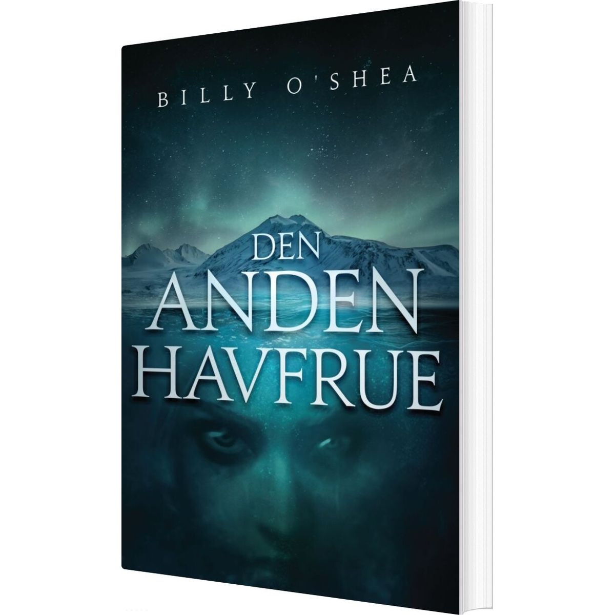 Den Anden Havfrue - Billy O'shea - Bog