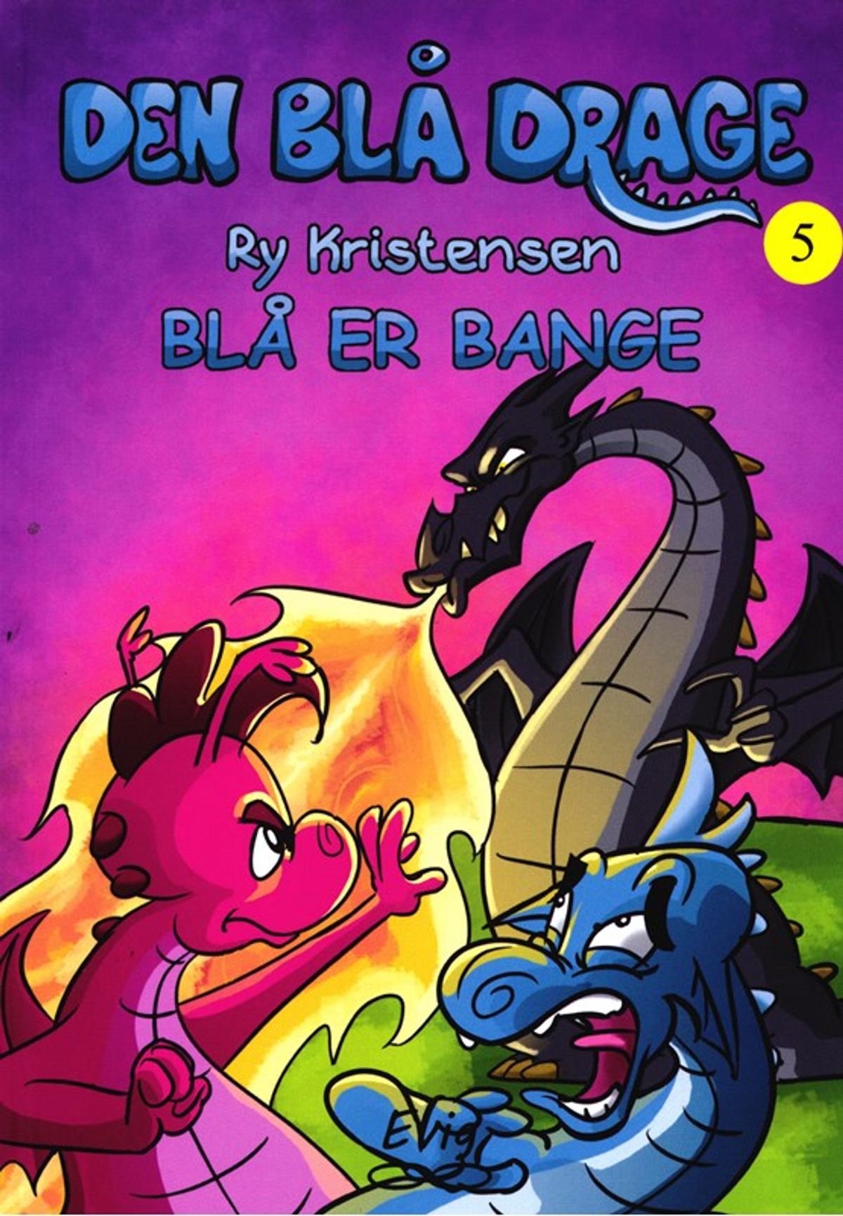 Den blå drage 5 - Blå er bange