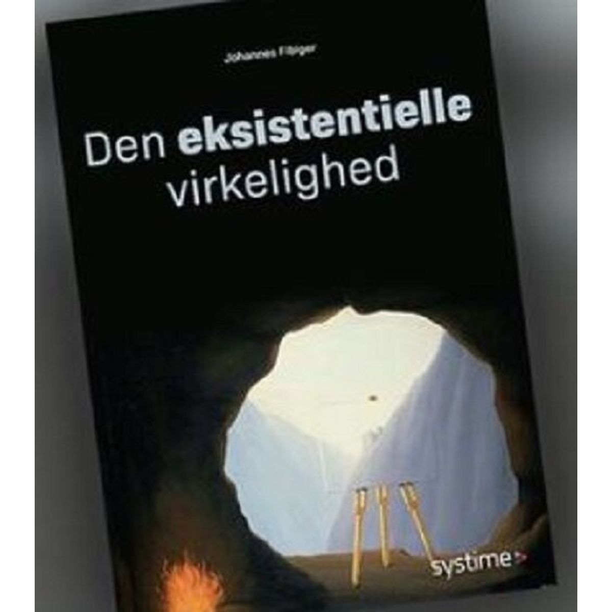 Den Eksistentielle Virkelighed - Johannes Fibiger - Bog