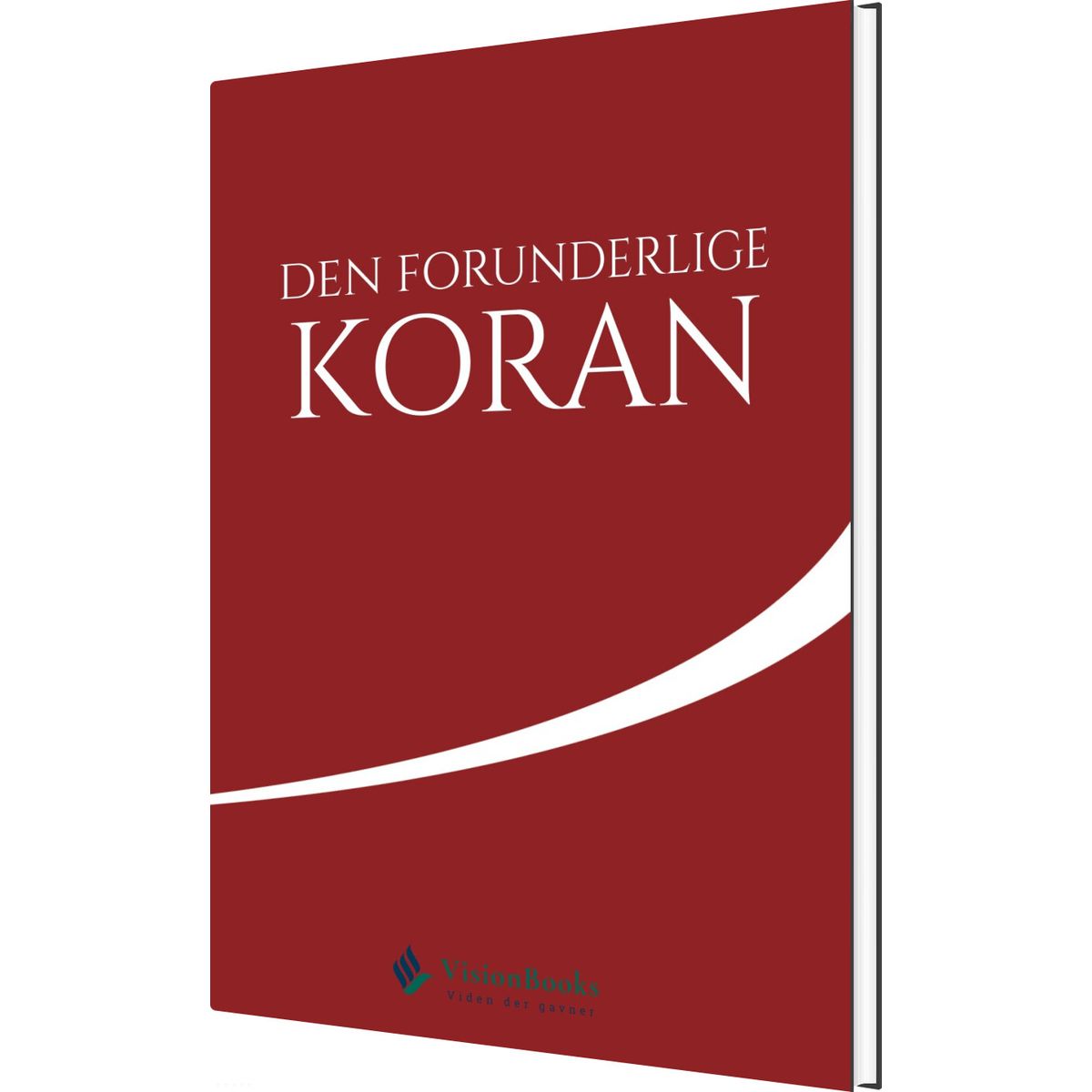 Den Forunderlige Koran - Abu Zakaria - Bog