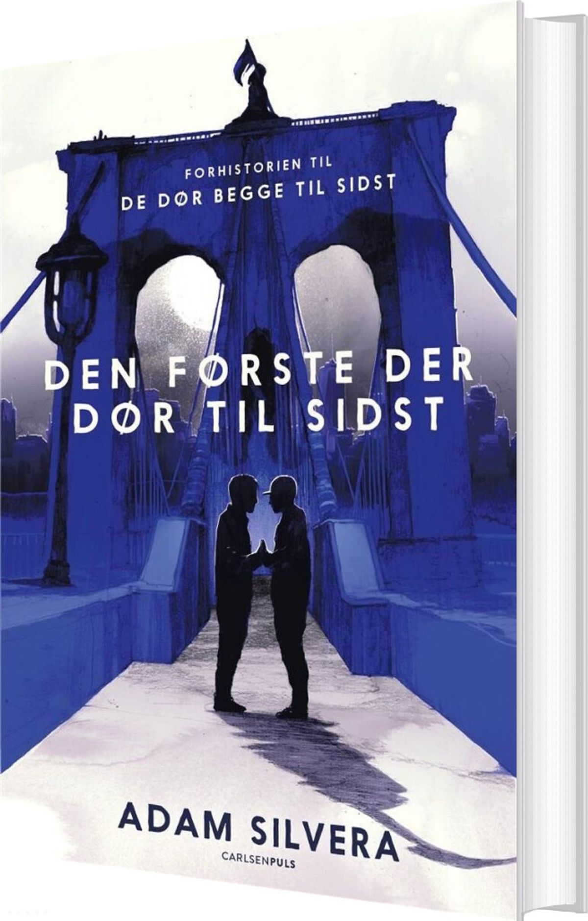 Den Første Der Dør Til Sidst - Adam Silvera - Bog