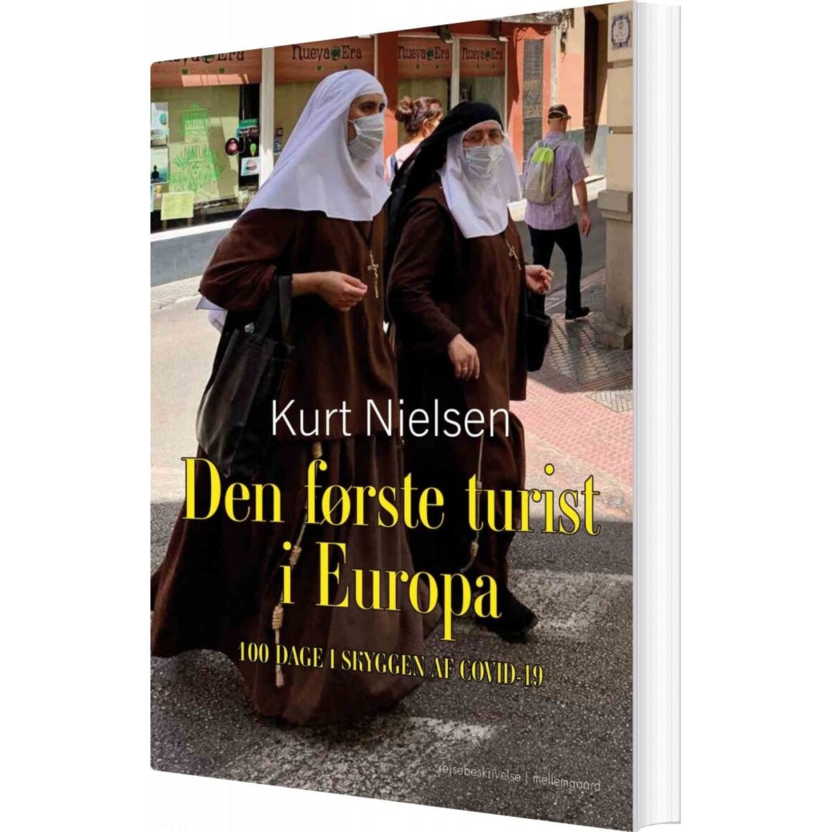 Den Første Turist I Europa - Kurt Nielsen - Bog