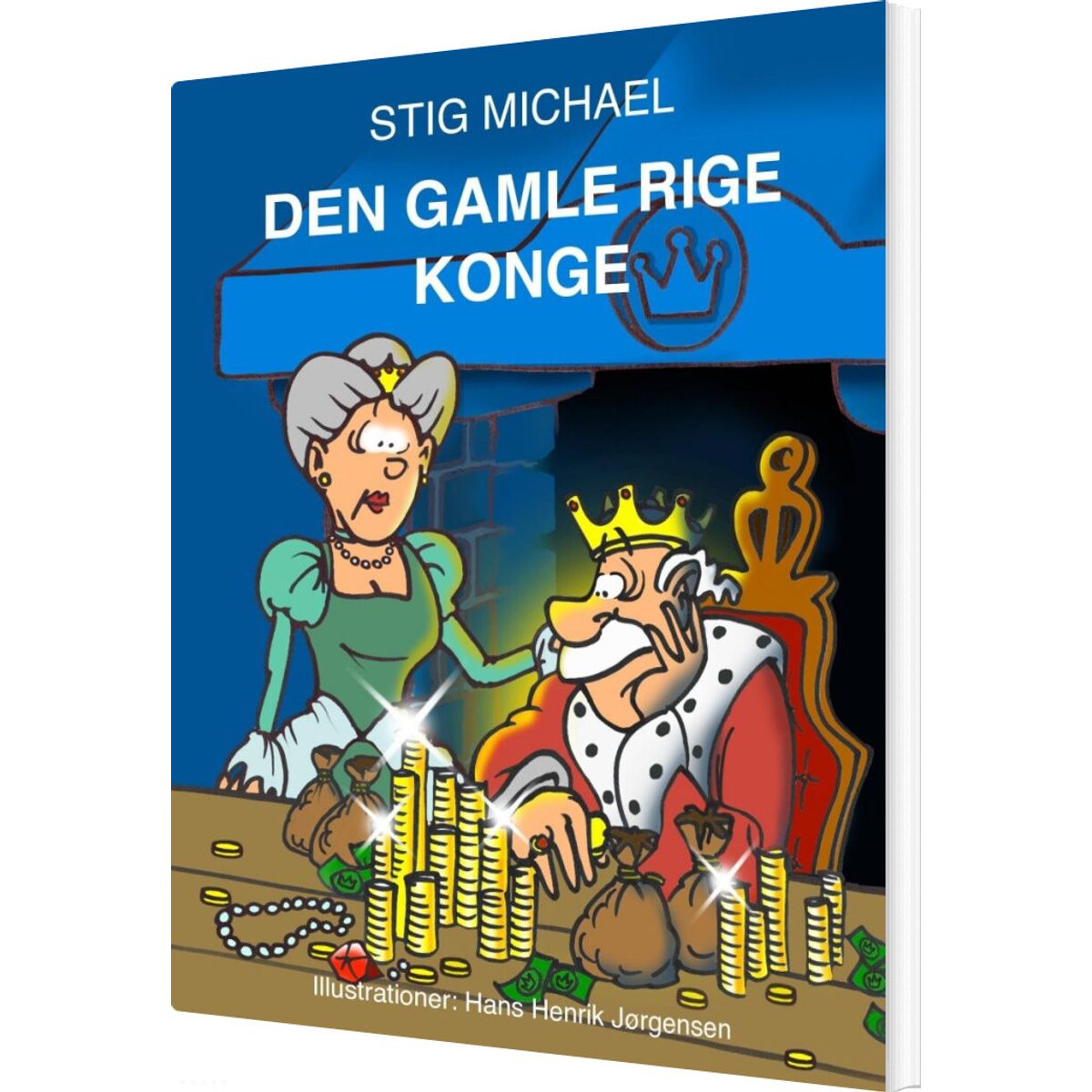 Den Gamle Rige Konge - Stig Michael - Bog