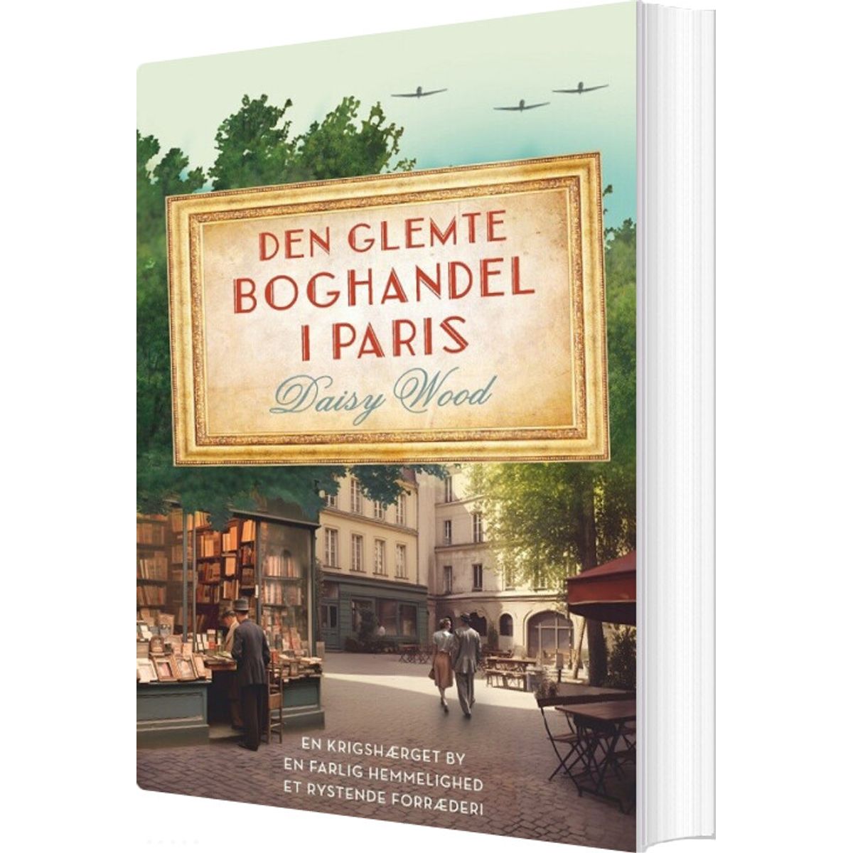 Den Glemte Boghandel I Paris - Daisy Wood - Bog