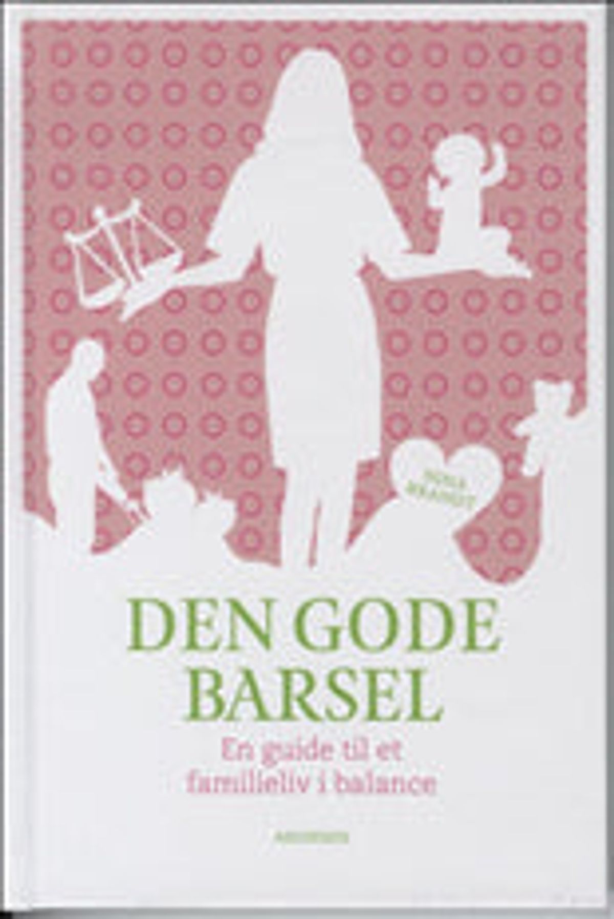 Den gode barsel