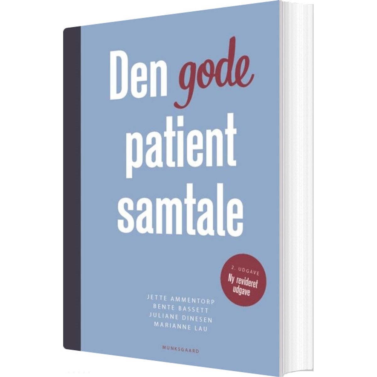 Den Gode Patientsamtale - Jette Ammentorp - Bog