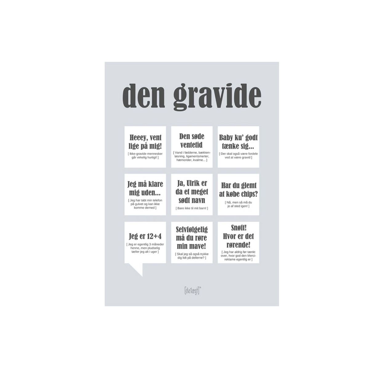 DEN GRAVIDE