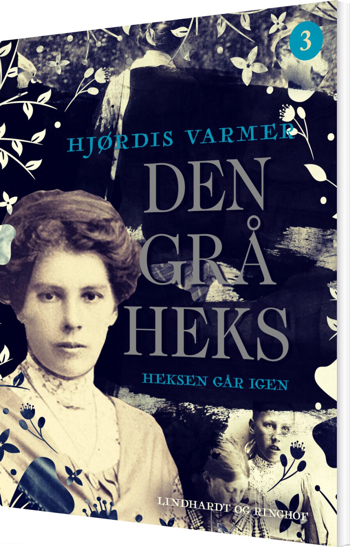 Den Grå Heks 3 - Heksen Går Igen - Hjørdis Varmer - Bog