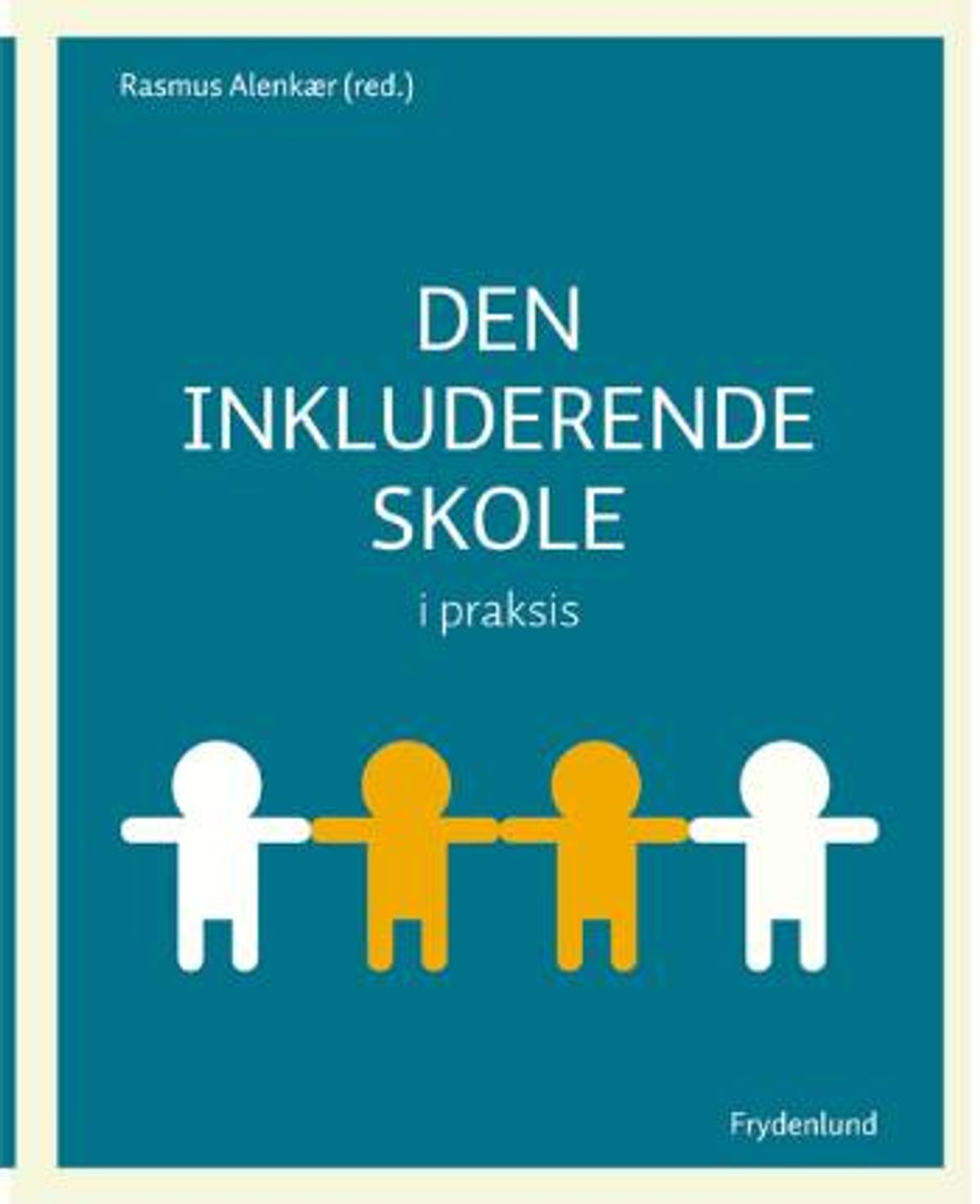 Den inkluderende skole i praksis