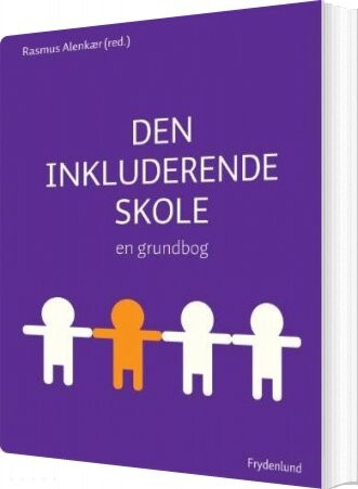 Den Inkluderende Skole - Rasmus Alenkær - Bog