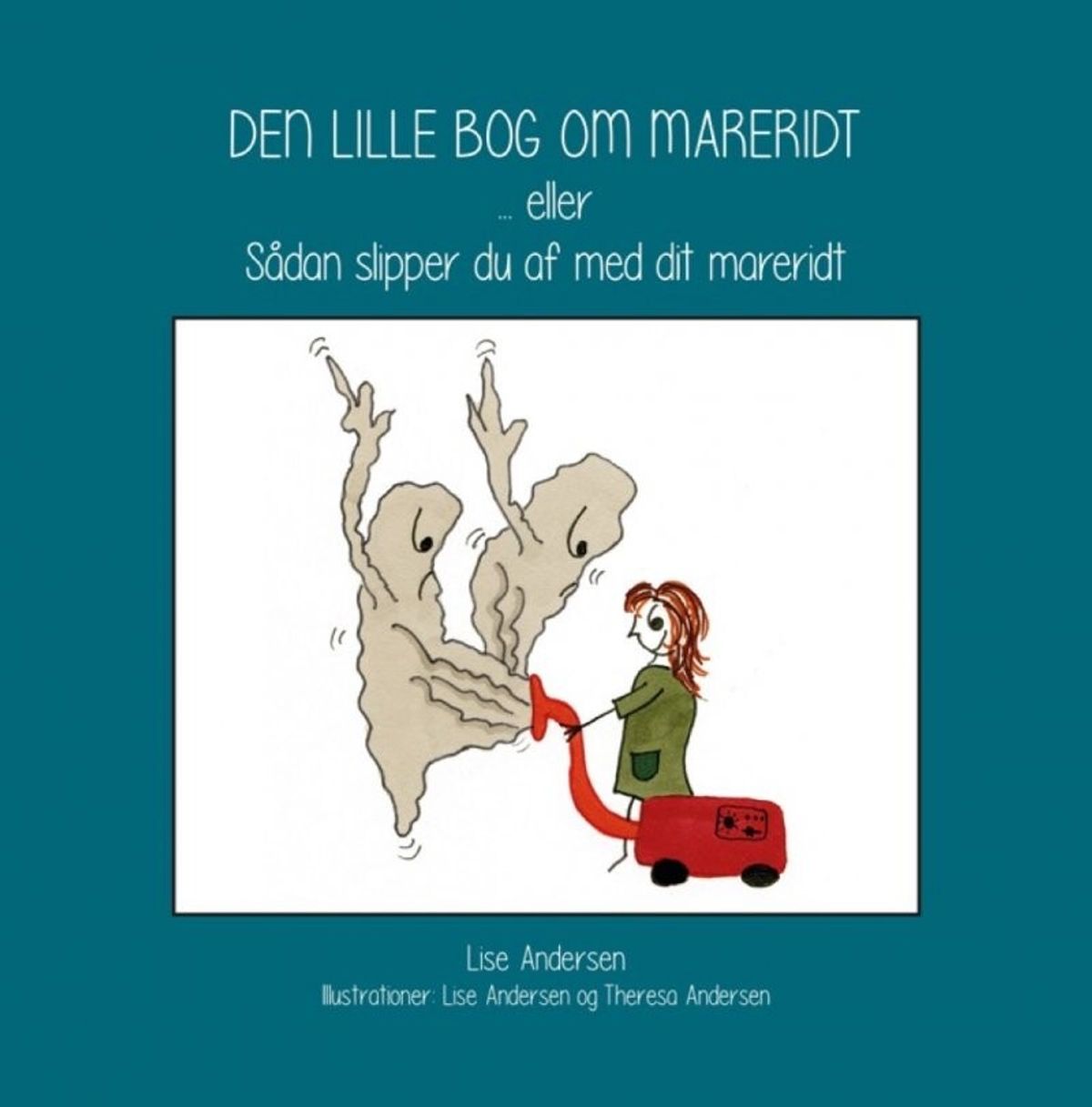 Den Lille Bog Om Mareridt - Lise Andersen - Bog