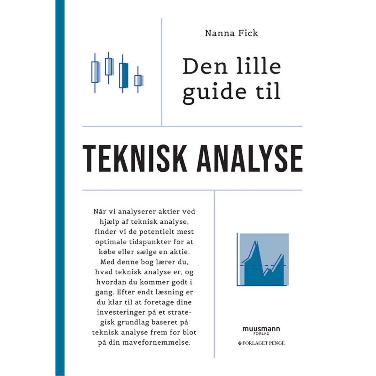 Den lille guide til teknisk analyse