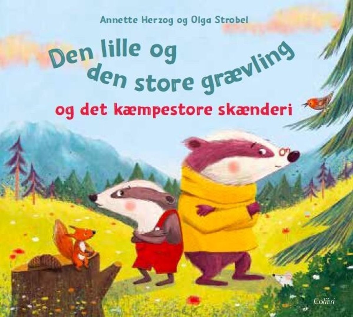 Den Lille Og Den Store Grævling Og Det Kæmpestore Skænderi - Annette Herzog - Bog