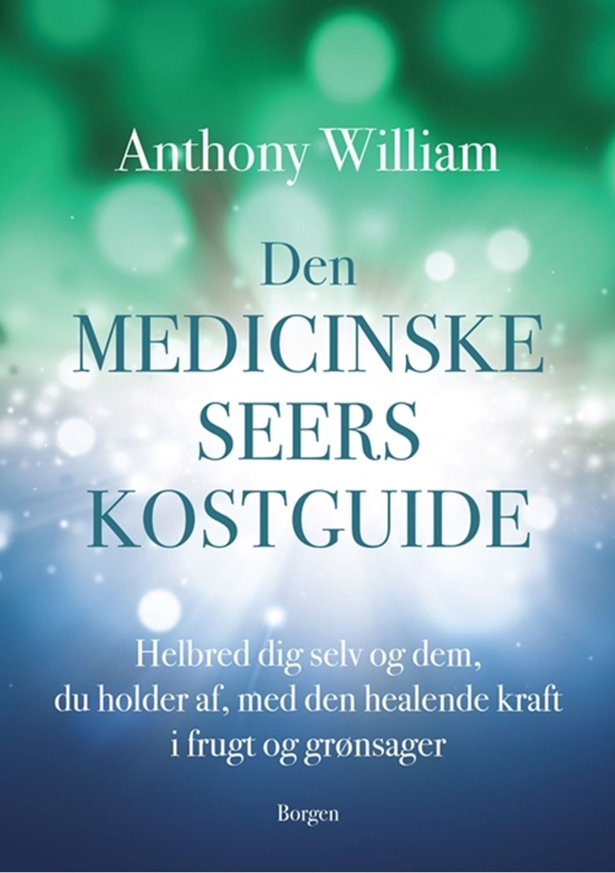 Den medicinske seers kostguide