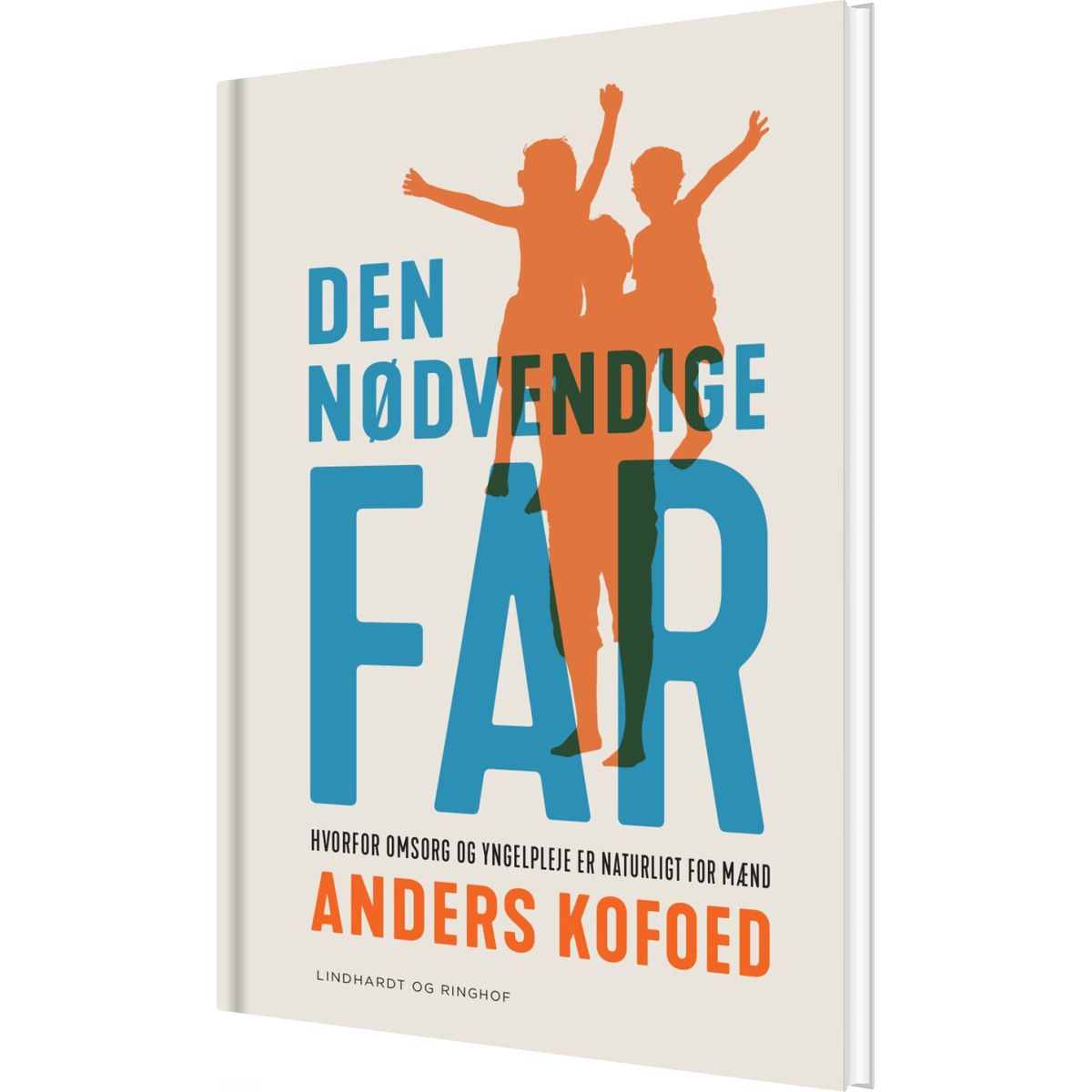 Den Nødvendige Far - Anders Kofoed - Bog