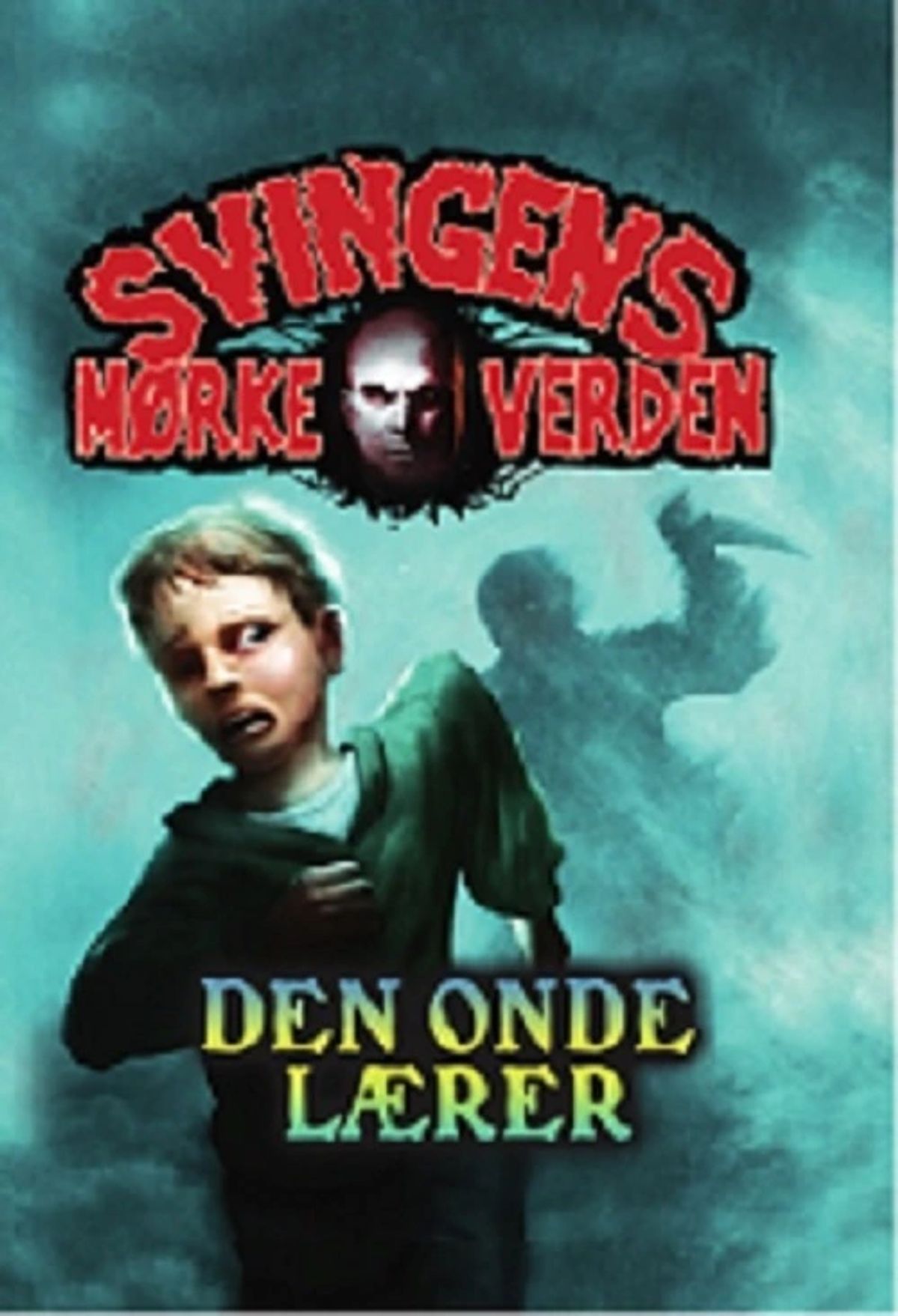 Den onde lærer