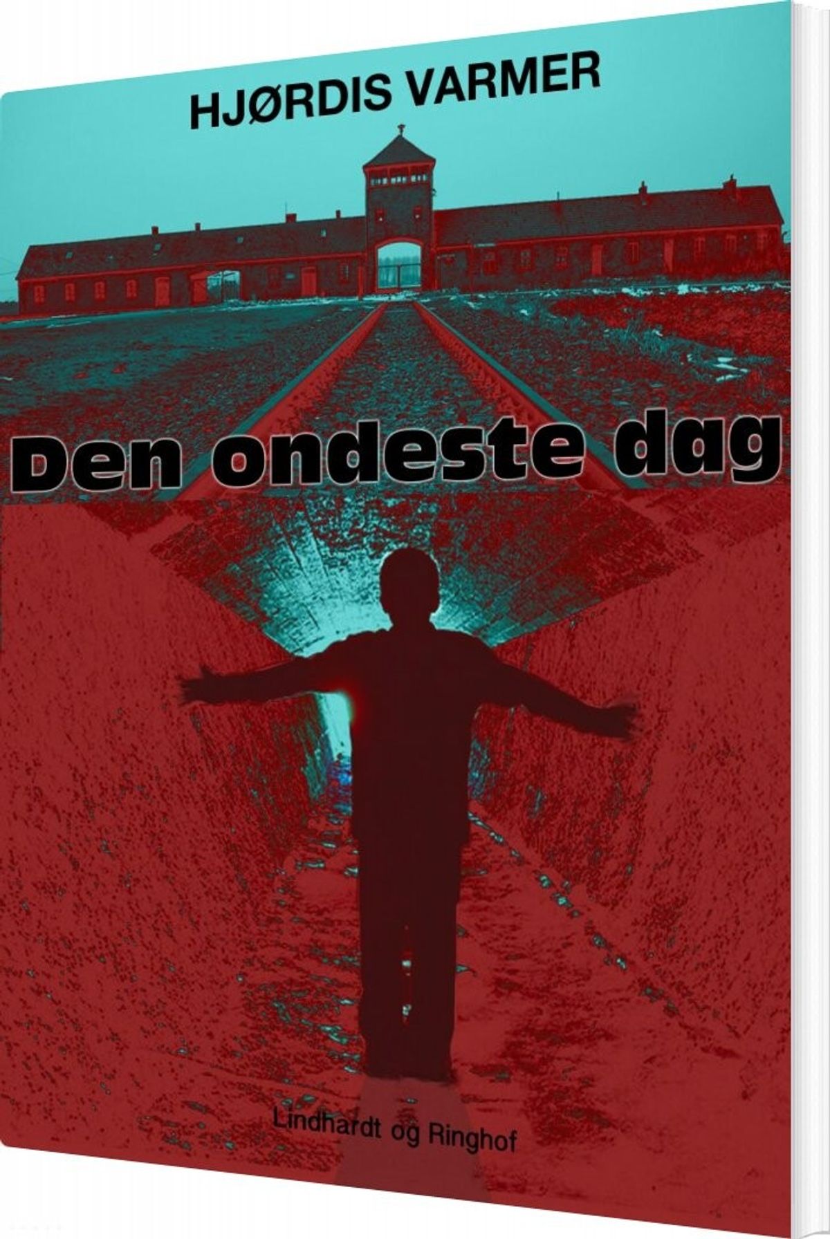 Den Ondeste Dag - Hjørdis Varmer - Bog