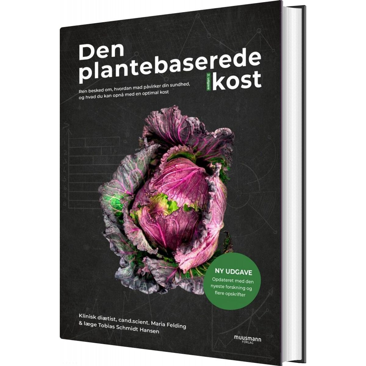 Den Plantebaserede Kost - 2. Udgave - Maria Felding - Bog