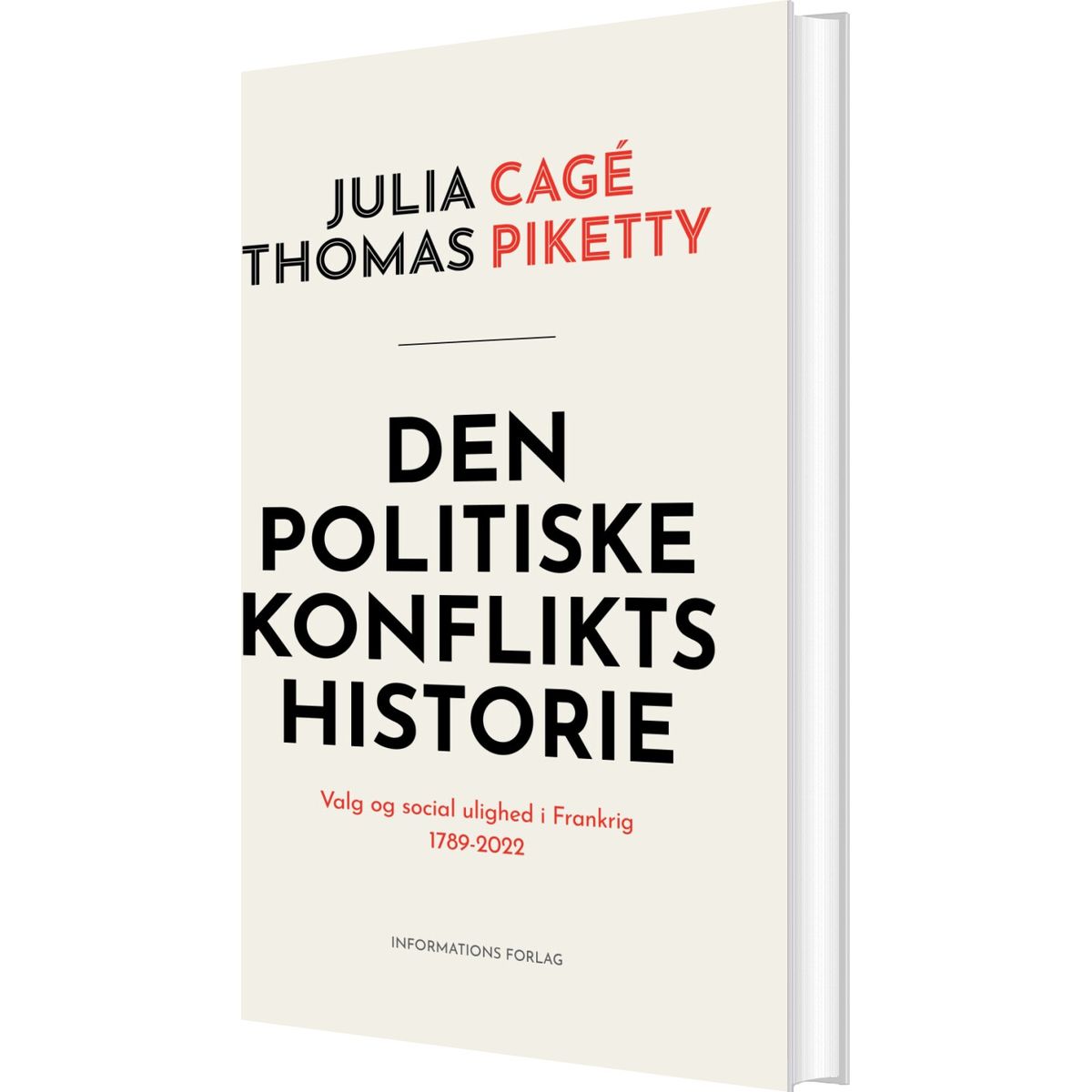 Den Politiske Konflikts Historie - Thomas Piketty - Bog