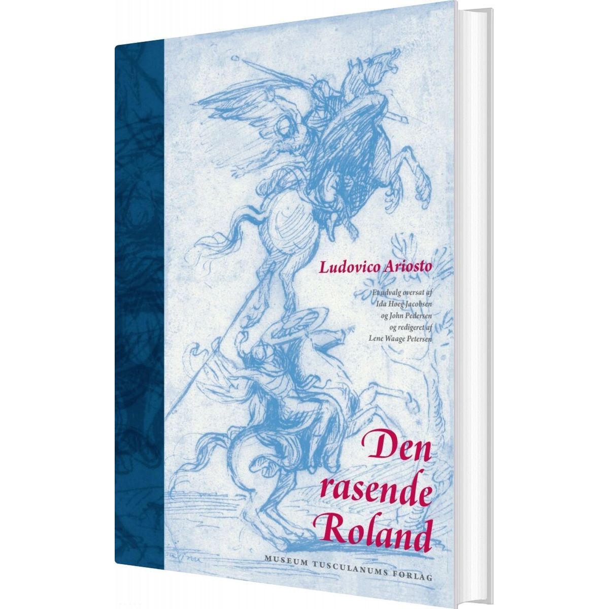 Den Rasende Roland - Ludovico Ariosto - Bog