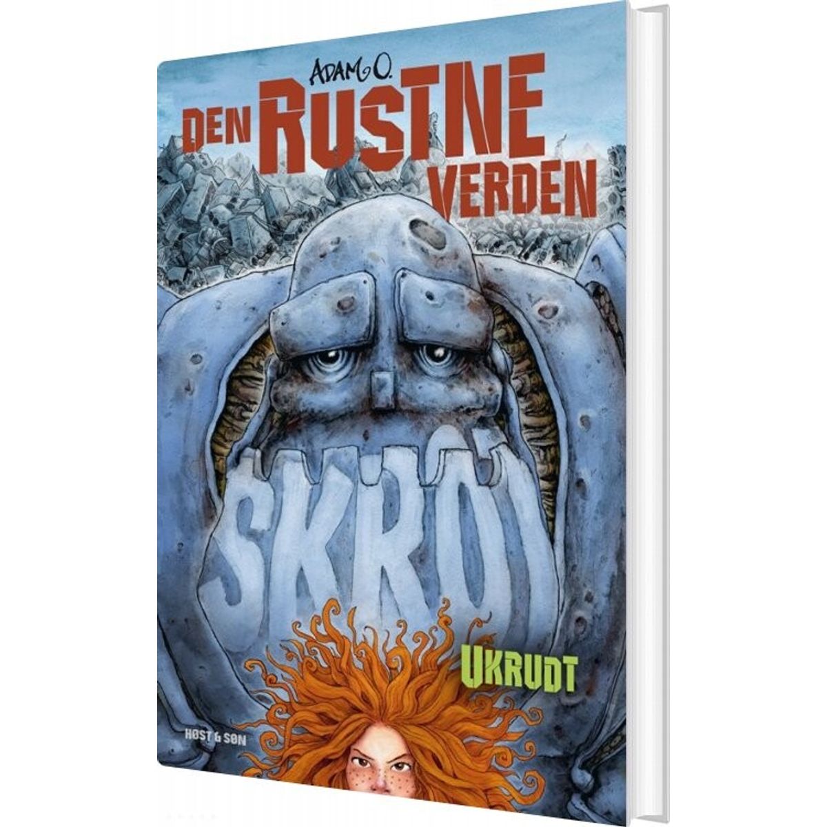 Den Rustne Verden - Ukrudt - Adam O - Bog